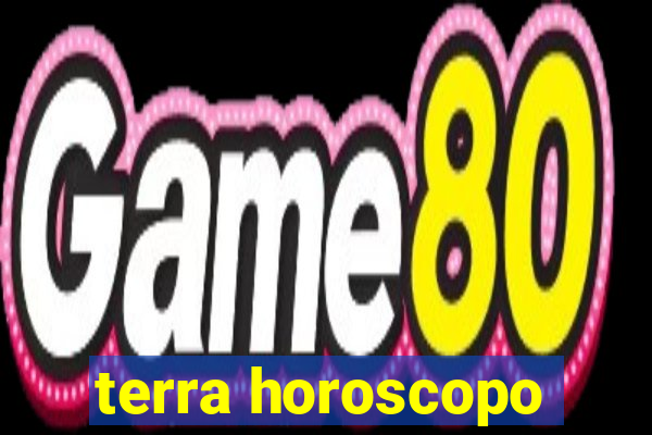 terra horoscopo